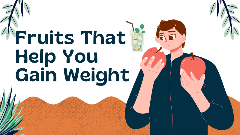 fruits-that-help-you-gain-weight