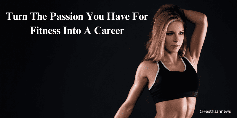 Fitness Career