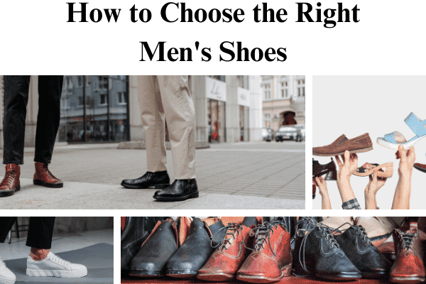 How to Choose the Right Men's Shoes