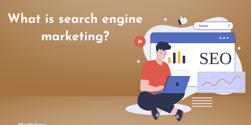 Search Engine Marketing