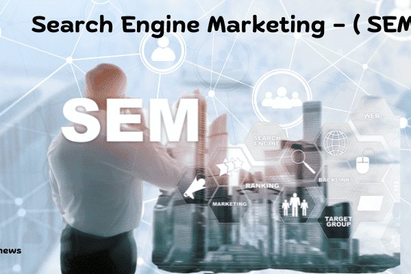 Expert Search Engine Marketing (SEM) Services