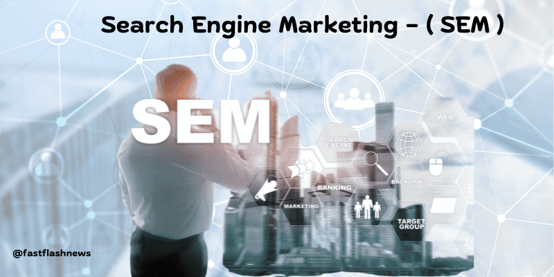 Expert Search Engine Marketing (SEM) Services