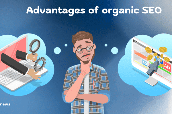 Top 5 Advantages of Organic SEO Boost Your Website's Visibility