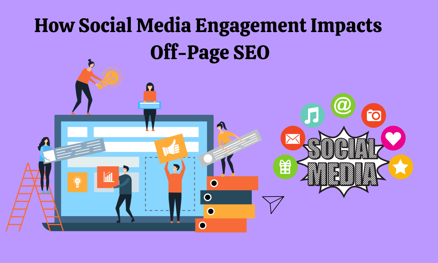 How Social Media Engagement Impacts Off-Page SEO
