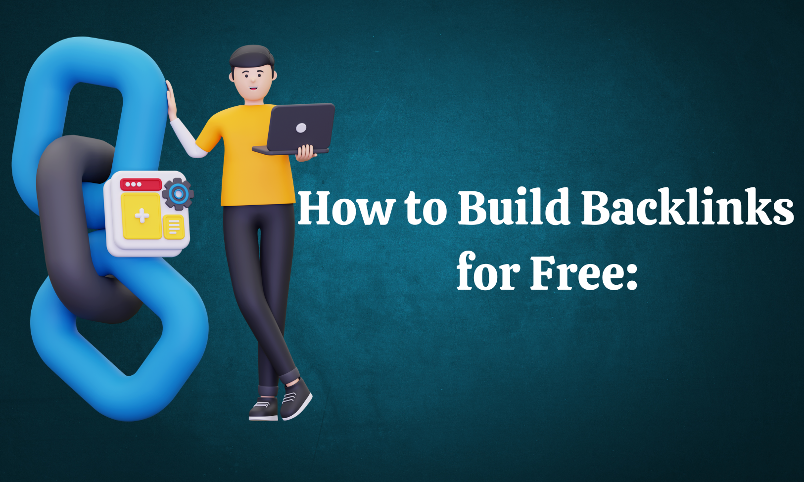 How to Build Backlinks for Free