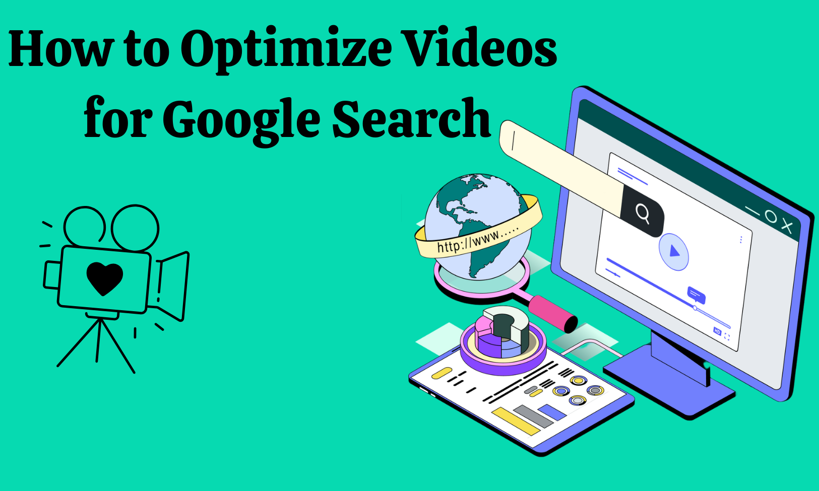 Optimize Videos for Google Search