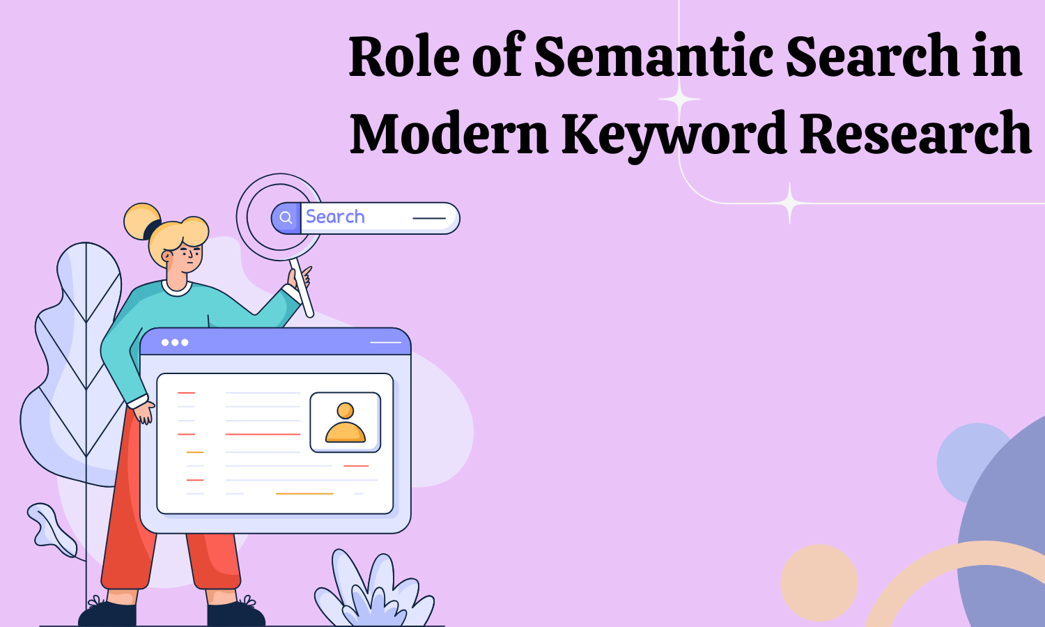 Role of Semantic Search in Modern Keyword Research
