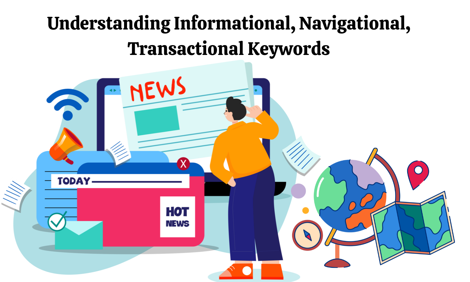 Understanding Informational, Navigational, Transactional Keywords