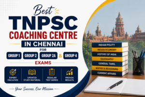 TNPSC Coaching Centre in Chennai